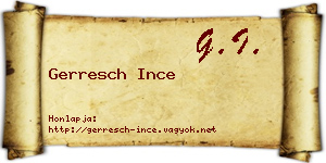 Gerresch Ince névjegykártya